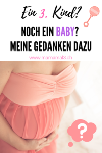 Ein 3. Baby ja oder nein? Pinterest-Grafik