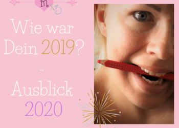 Blogparade wie war Dein 2019 Ausblick 2020