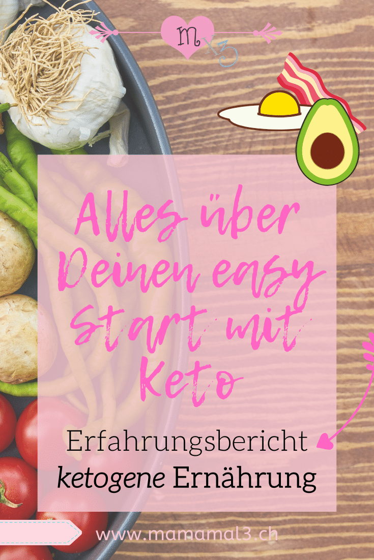 Ketogene Ernährung - Mein Erfahrungsbericht | Mama Mal 3